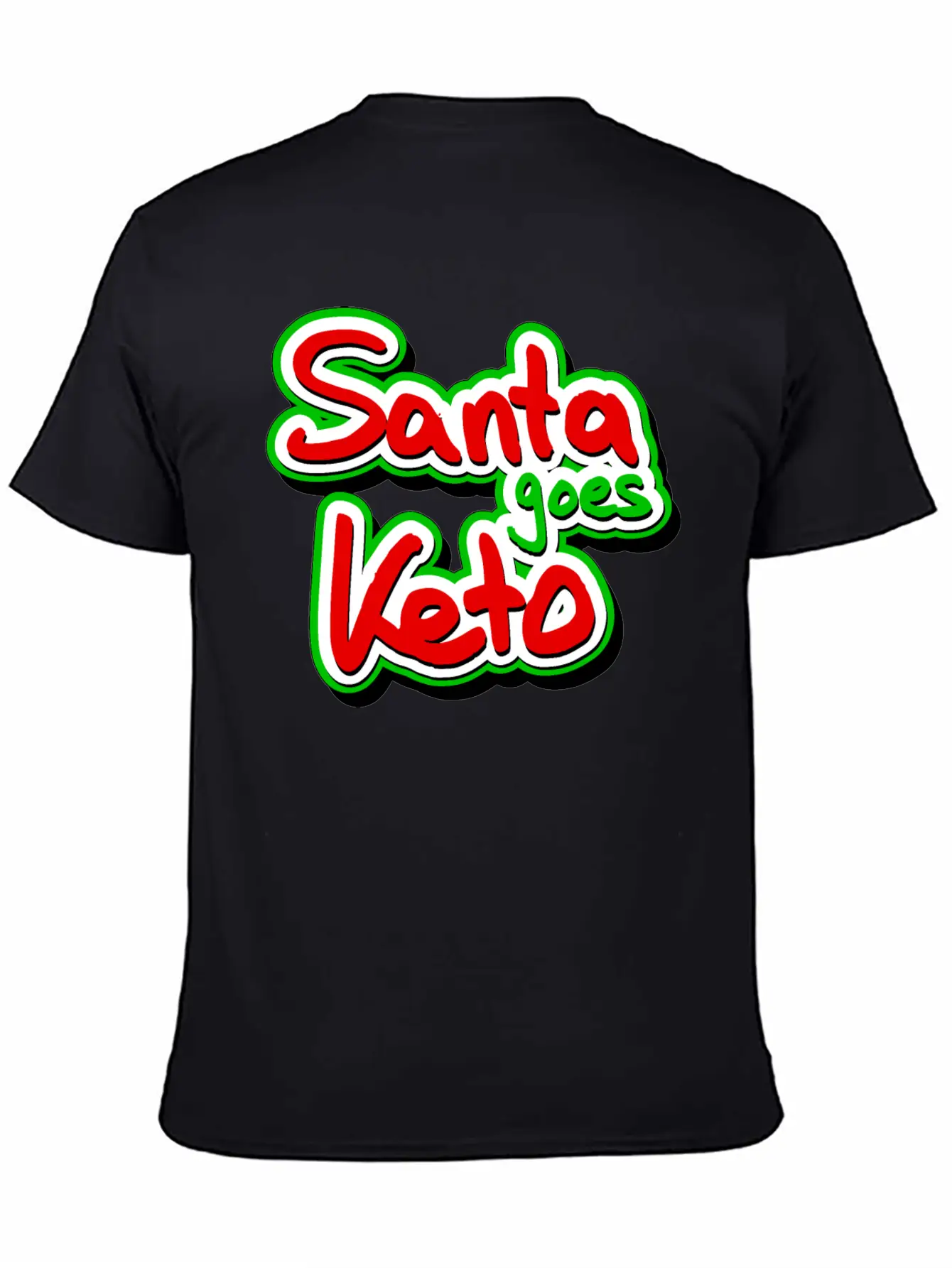 Santa Goes Keto Casual Graphic T-Shirt – Simple And Comfortable Daily Wear