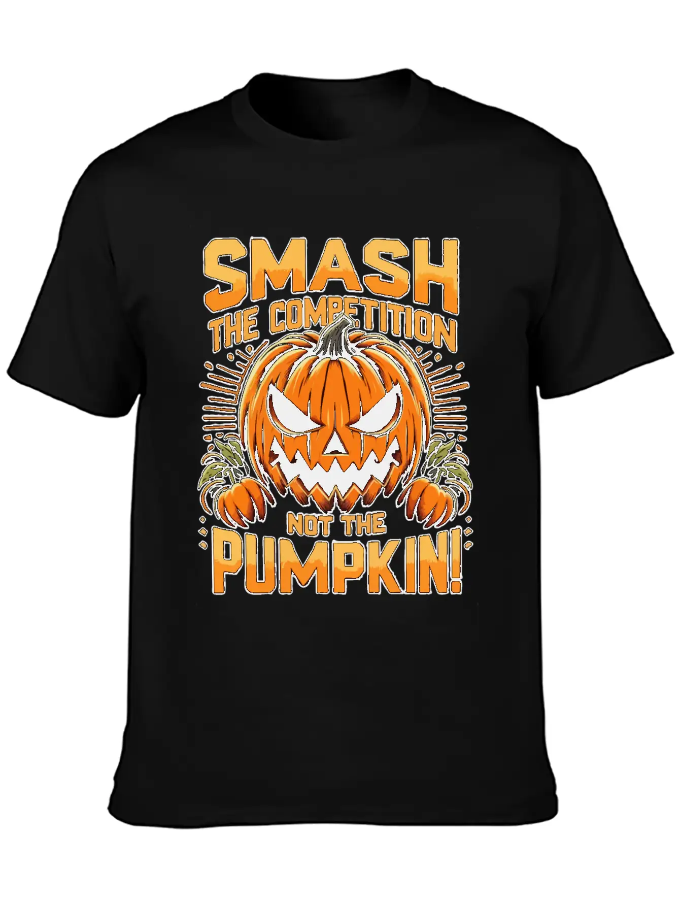 Smash The Competition Not The Pumpkin Classic Cotton Tee – Unisex Comfort For Any Season