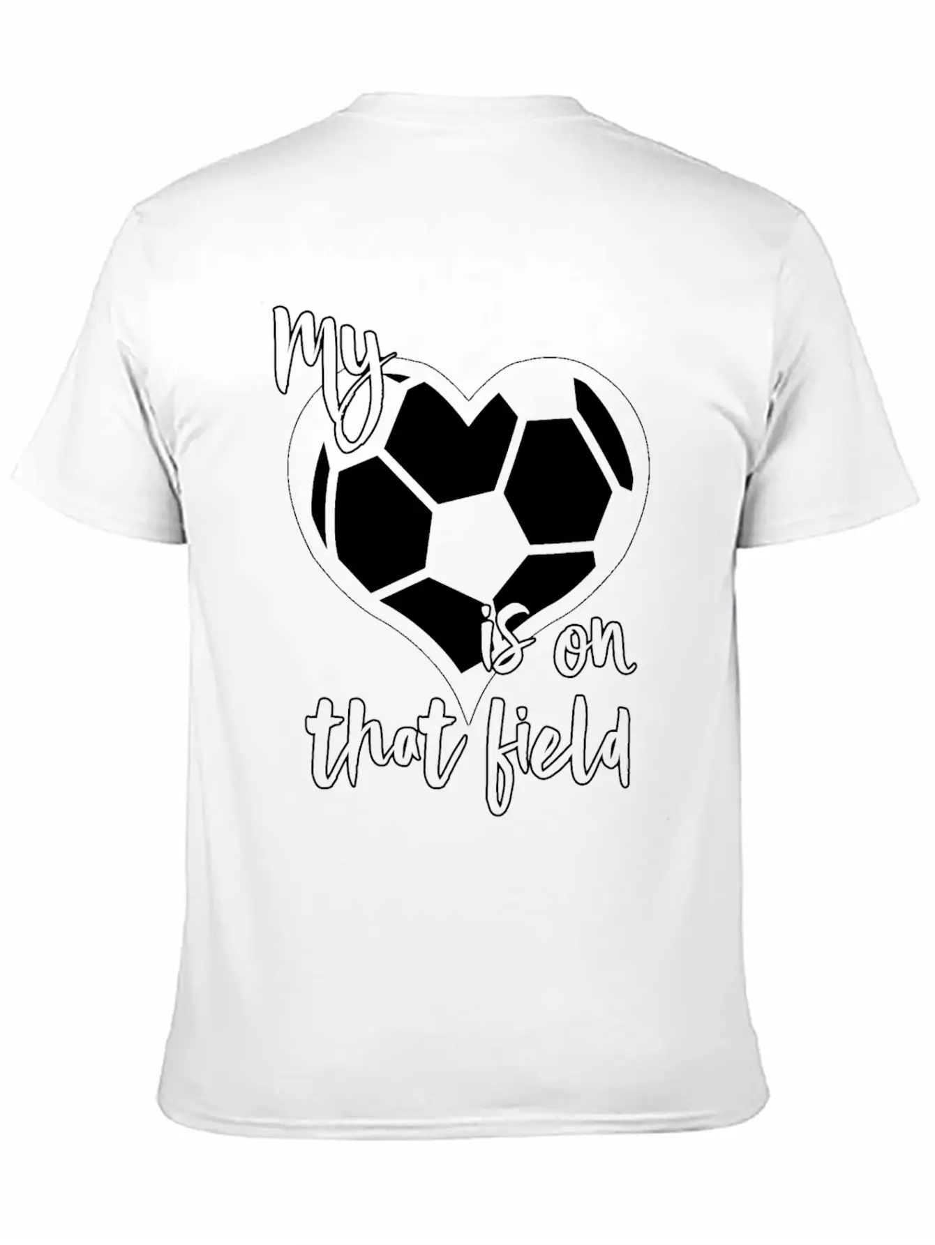 Soccer My Heart Is On That Field Casual Graphic T-Shirt – Simple And Comfortable Daily Wear