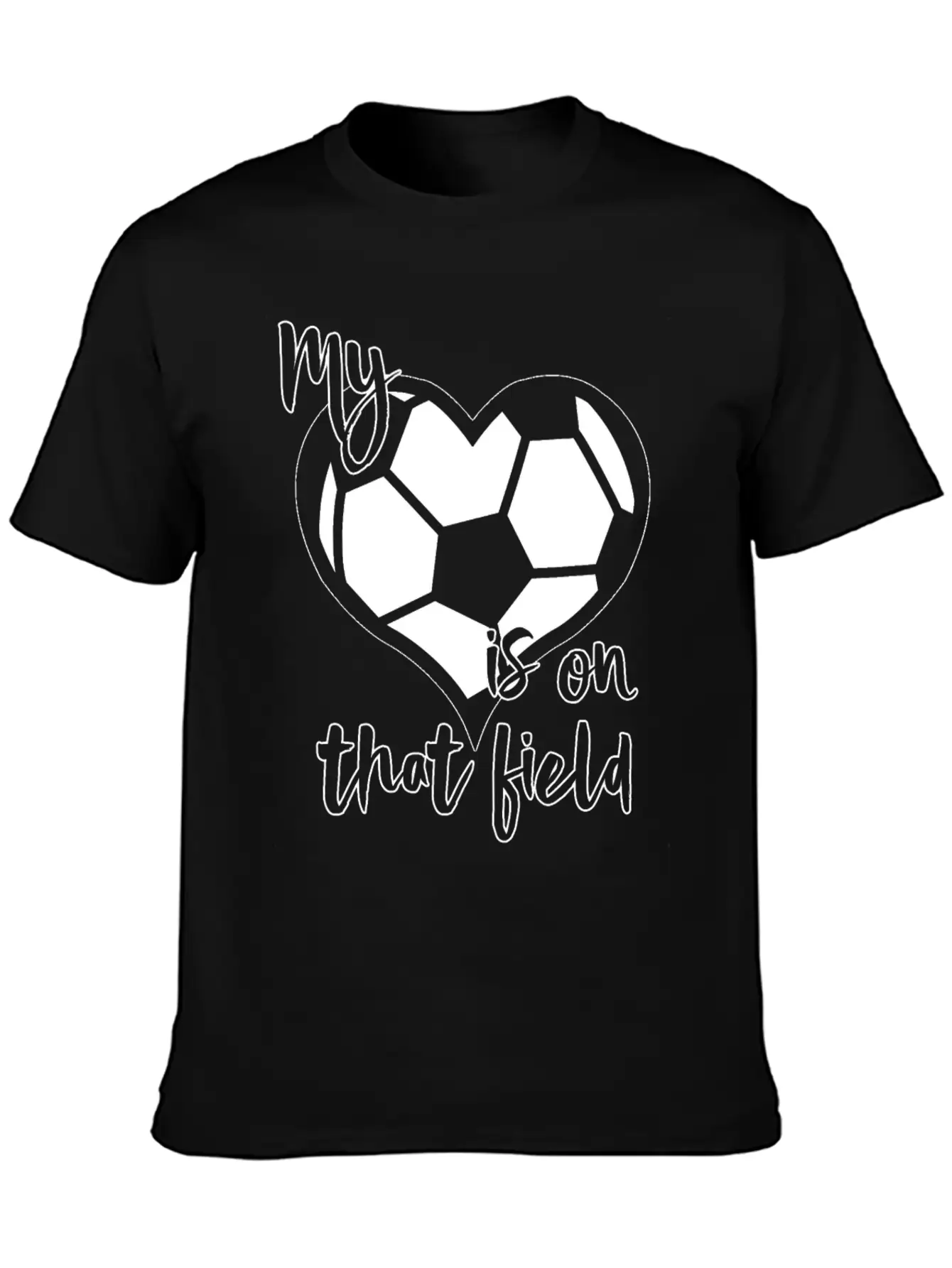 Soccer My Heart Is On That Field Casual Graphic T-Shirt – Simple And Comfortable Daily Wear