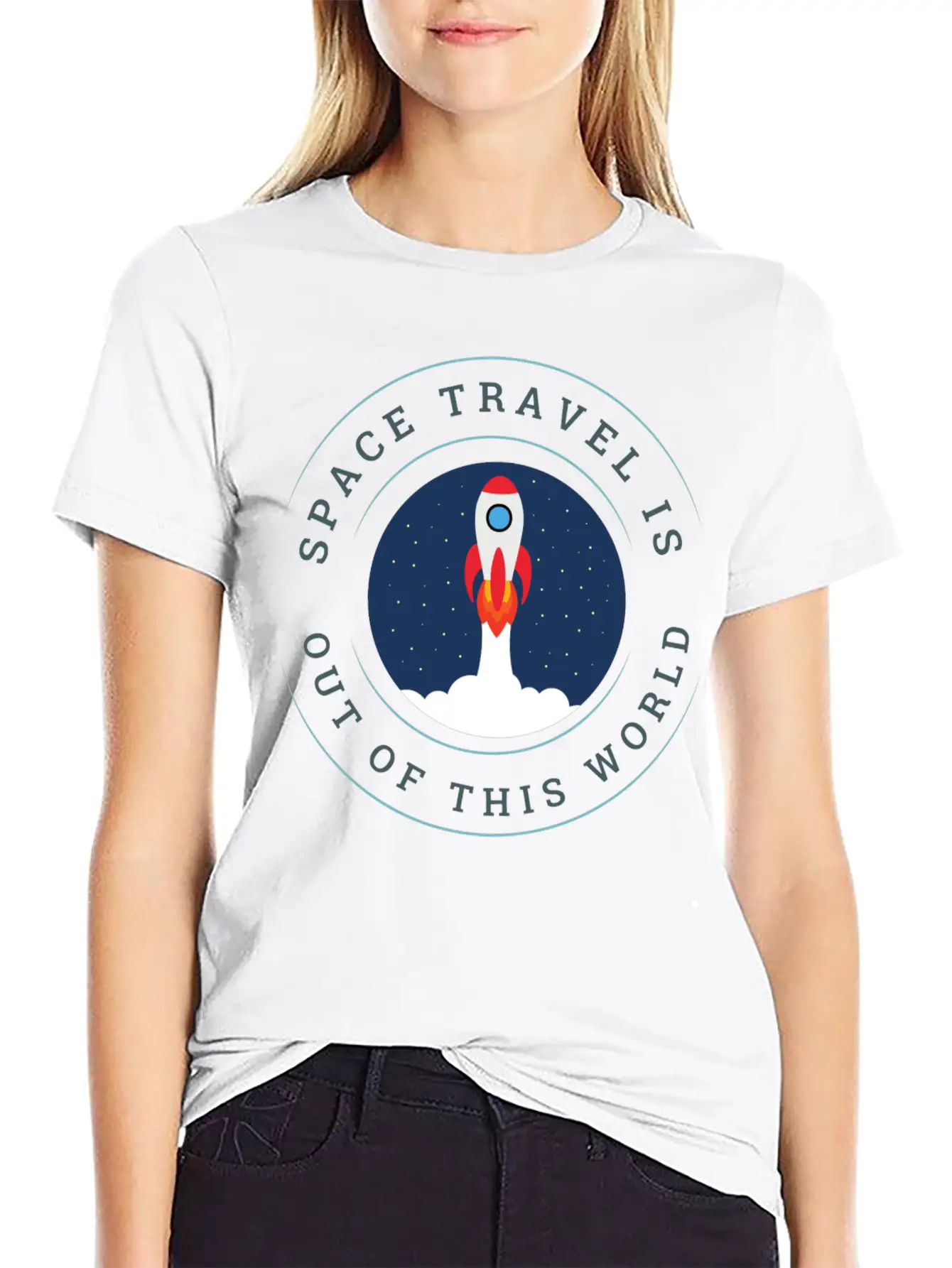 Space Travel Is Out Of This World Sarcasm Casual Graphic T-Shirt – Simple And Comfortable Daily Wear