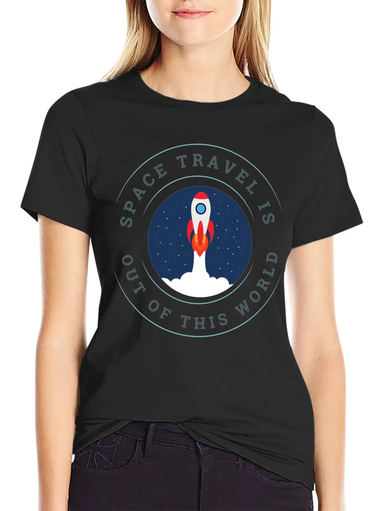 Space Travel Is Out Of This World Sarcasm Casual Graphic T-Shirt – Simple And Comfortable Daily Wear