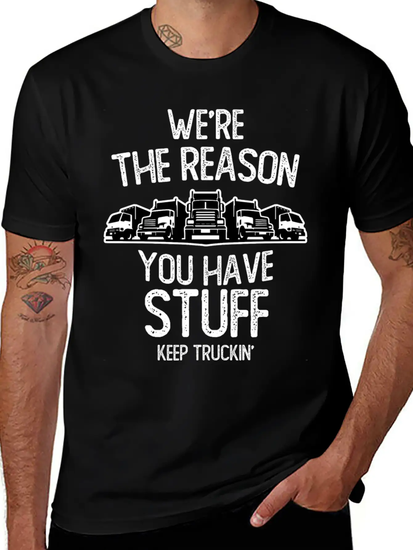 We Re The Reason You Have Stuff Truck Driver Casual Graphic T-Shirt – Simple And Comfortable Daily Wear