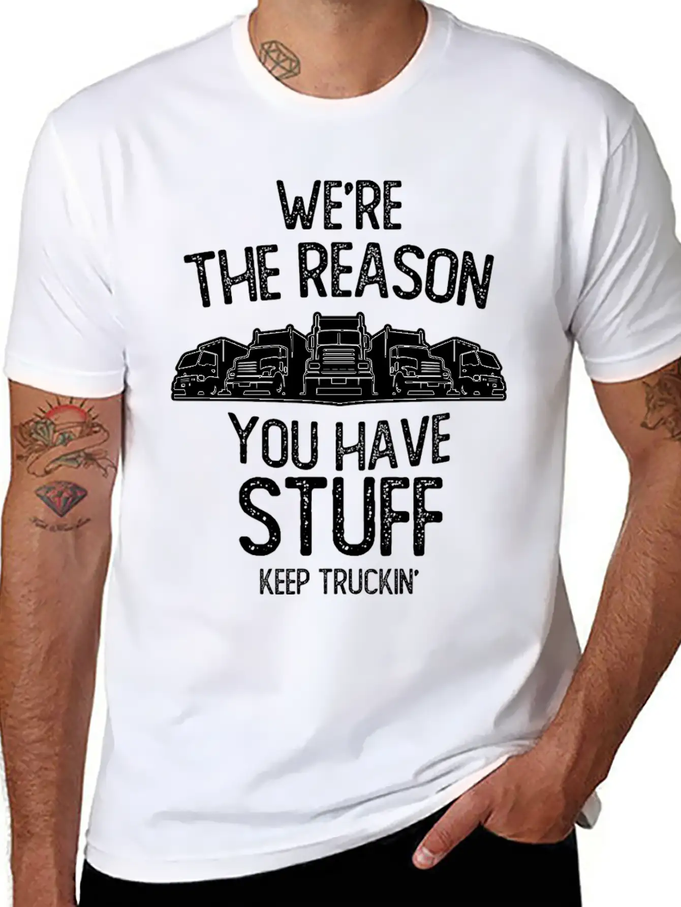 We Re The Reason You Have Stuff Truck Driver Casual Graphic T-Shirt – Simple And Comfortable Daily Wear