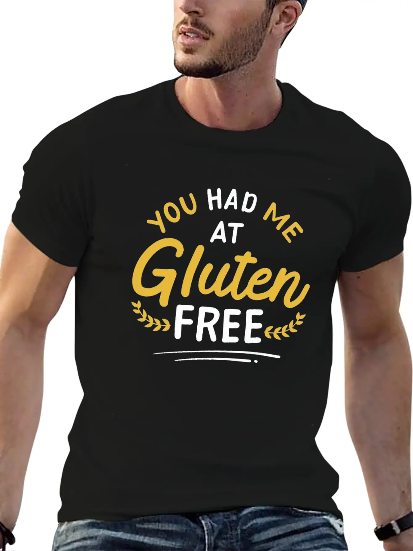 You Had Me At Gluten Free Lifestyle Celiac Disease Classic Cotton Tee – Unisex Comfort For Any Season