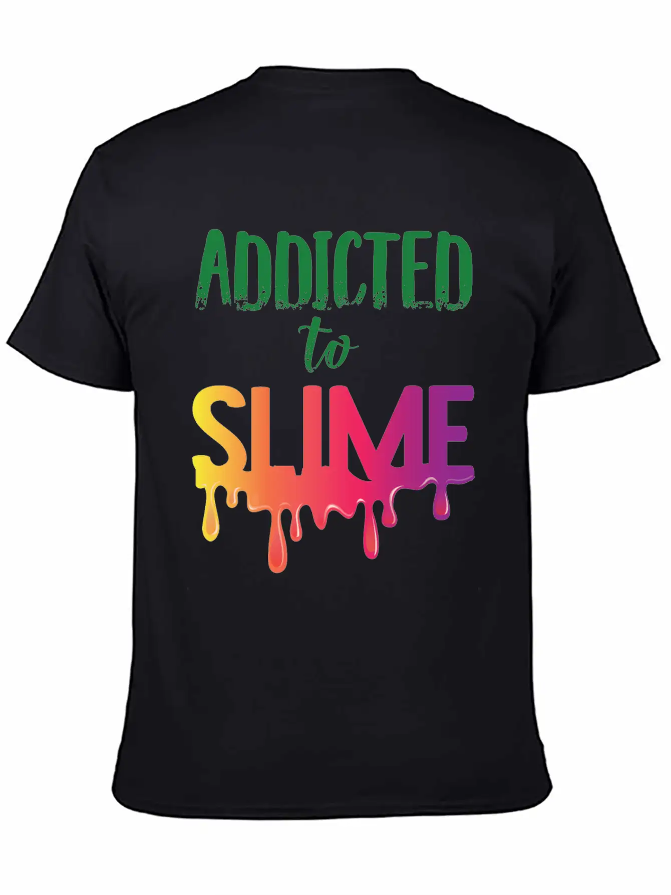 Addicted To Slime Colorful T-Shirt Essential Unisex Summer Tee – Soft Cotton Casual Fit