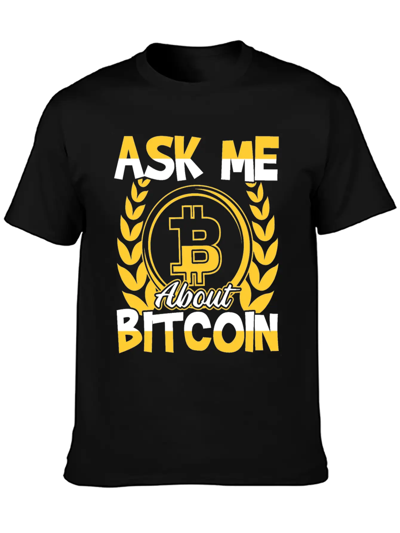 Ask Me About Bitcoin (BTC) Trader Investor Essential Unisex Summer Tee – Soft Cotton Casual Fit