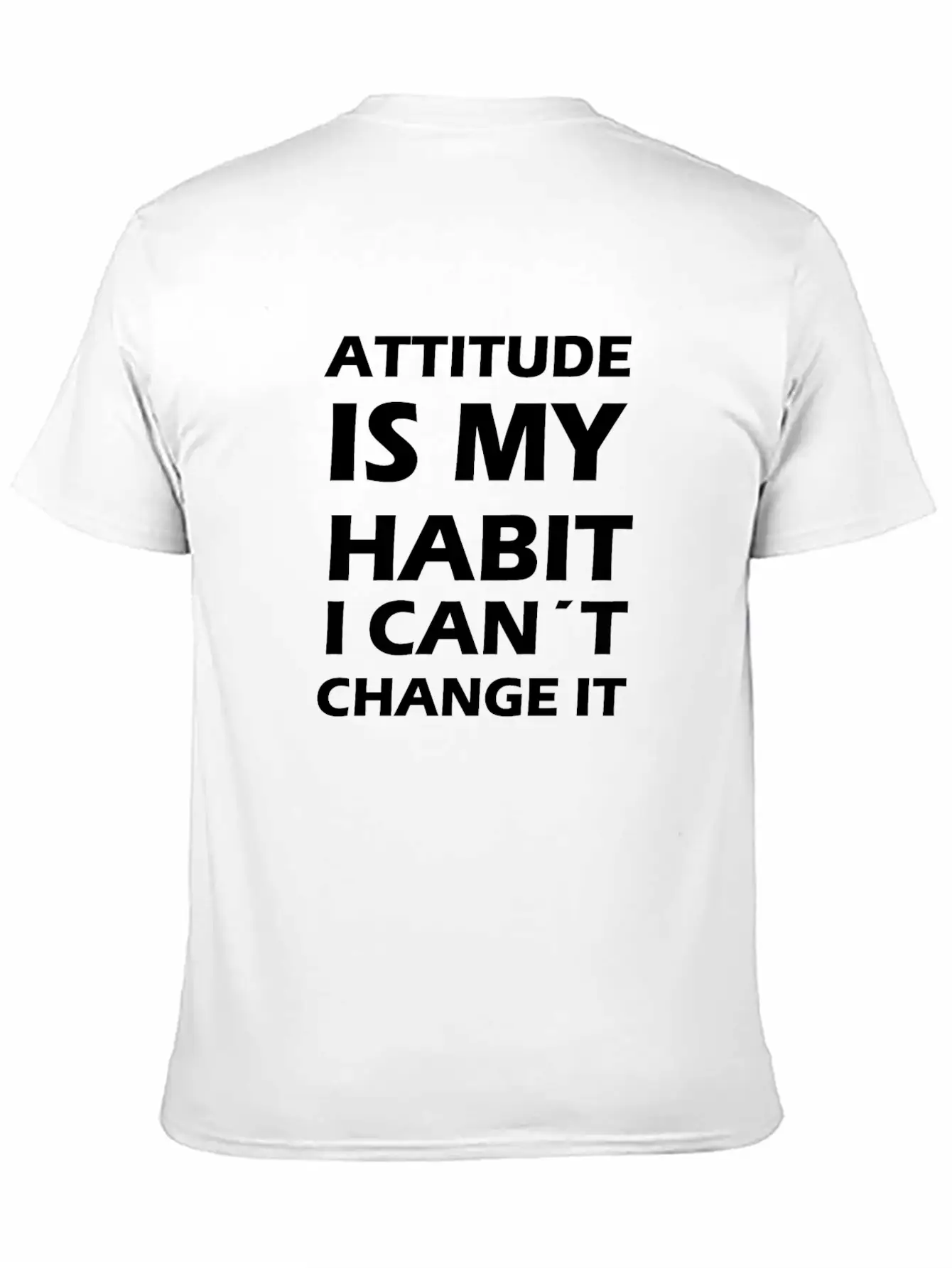Attitude Is My Habit Classic Cotton Tee – Unisex Comfort For Any Season