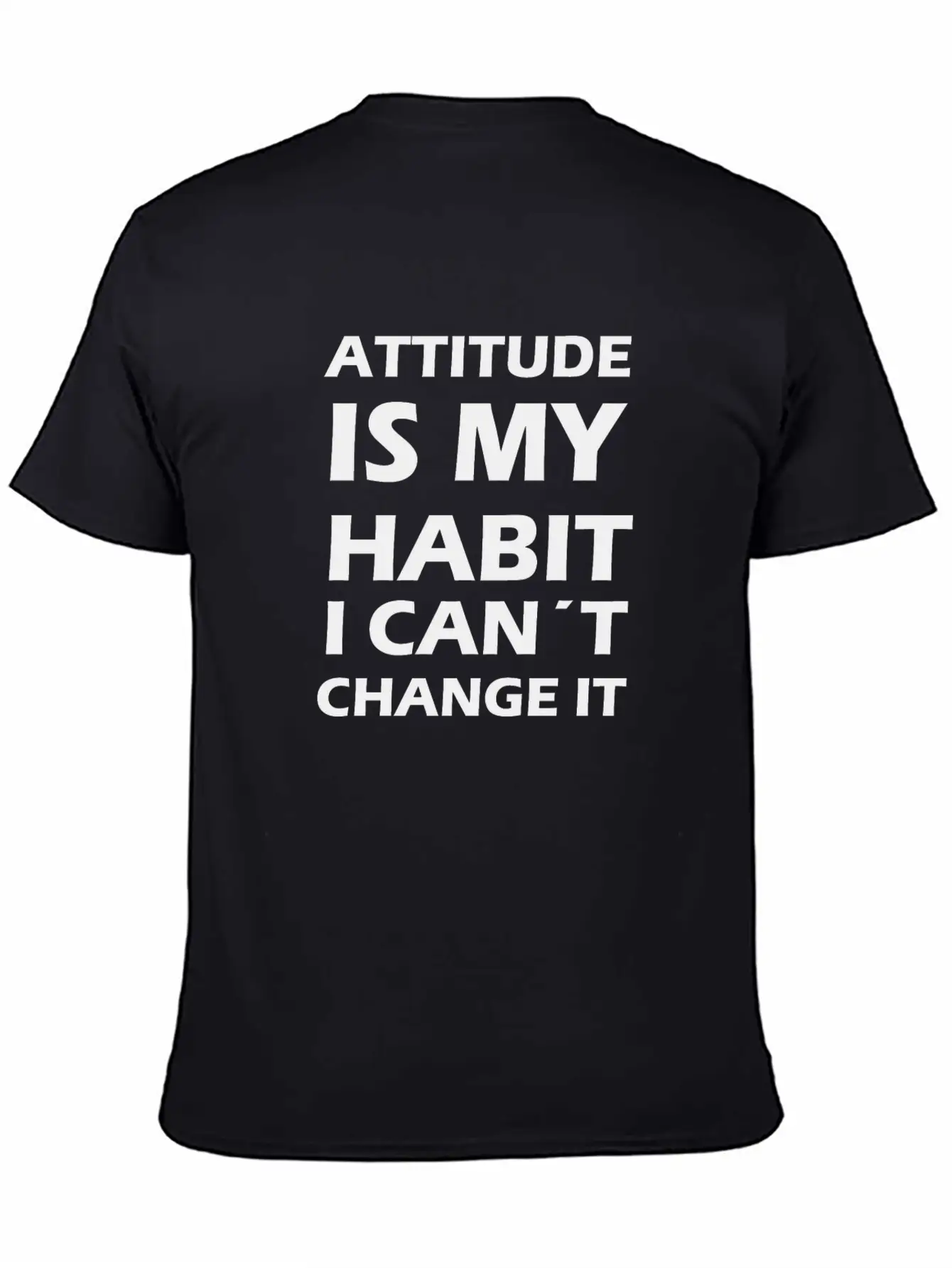 Attitude Is My Habit Classic Cotton Tee – Unisex Comfort For Any Season