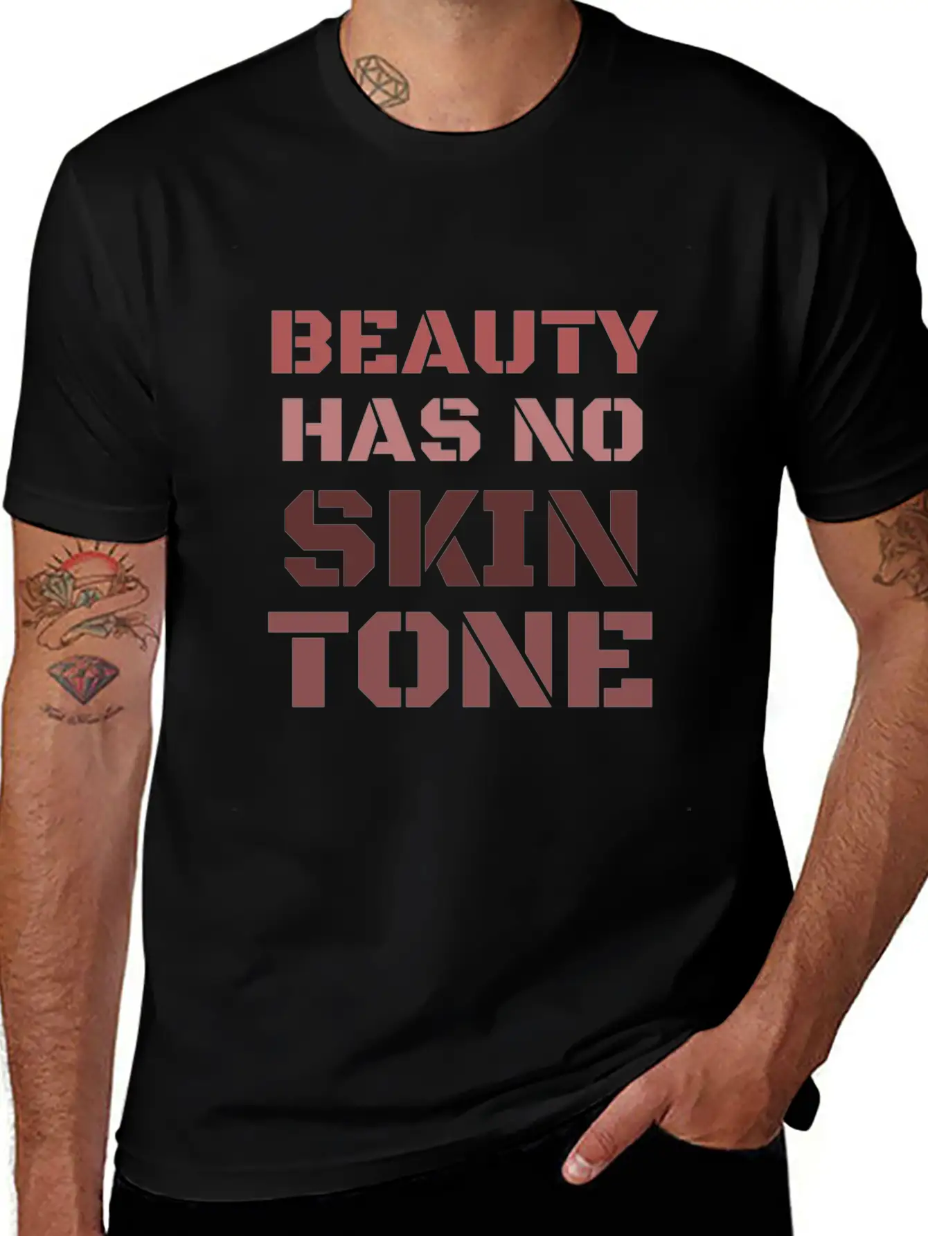 Beauty Has No Skin Tone T-Shirt Casual Graphic T-Shirt – Simple And Comfortable Daily Wear