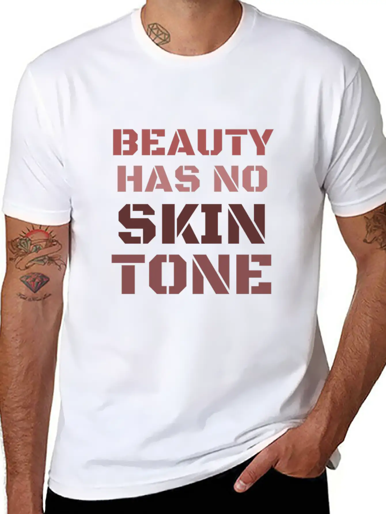 Beauty Has No Skin Tone T-Shirt Casual Graphic T-Shirt – Simple And Comfortable Daily Wear