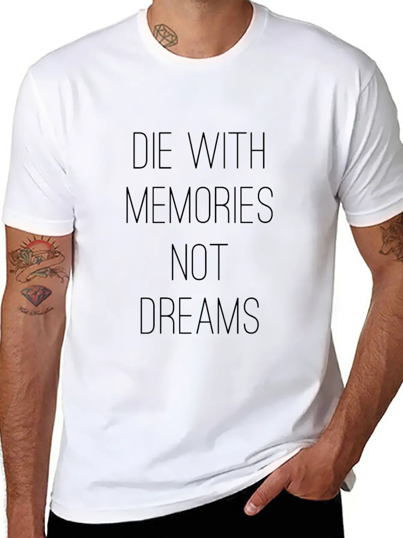 Die With Memories Not Dreams Classic Cotton Tee – Unisex Comfort For Any Season