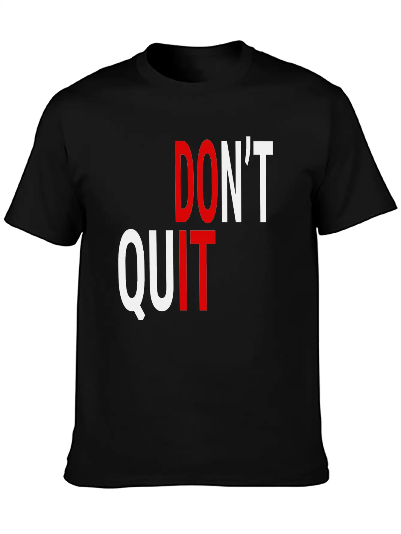DON'T QUIT (BLACK & RED) Casual Graphic T-Shirt – Simple And Comfortable Daily Wear