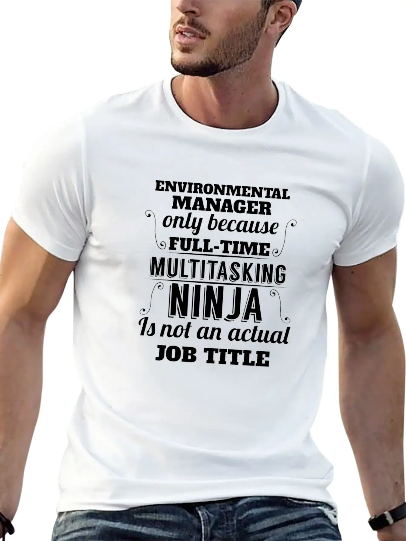 Environmental Manager - Environmental Manager Only Unisex Short Sleeve Soft Cotton T-Shirt – Casual Everyday Wear