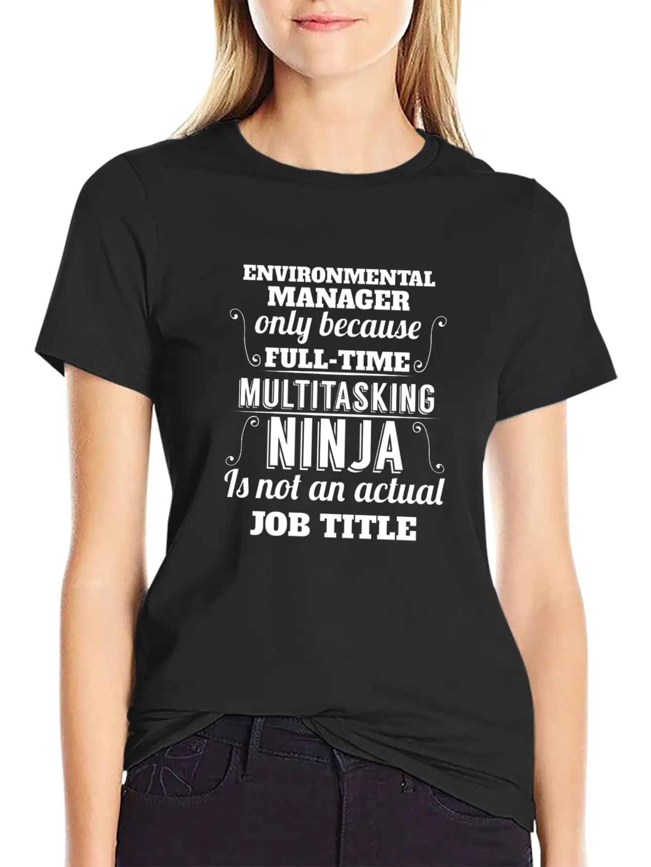 Environmental Manager - Environmental Manager Only Unisex Short Sleeve Soft Cotton T-Shirt – Casual Everyday Wear