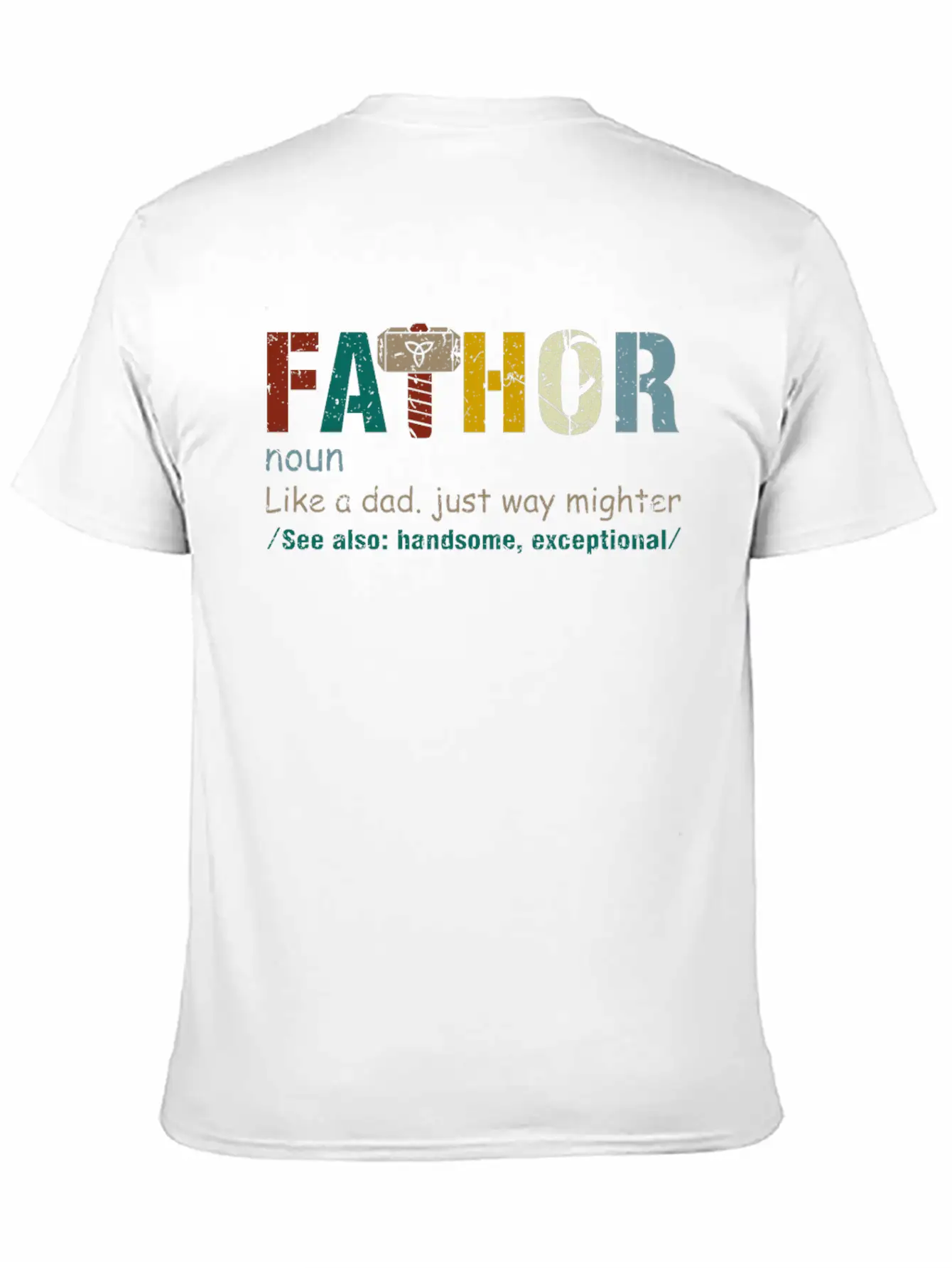 Fa-Thor Like Dad Just Way Mightier Hero Classic Cotton Tee – Unisex Comfort For Any Season