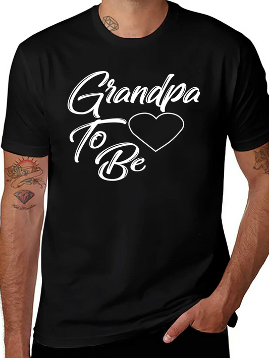 "Grandpa To Be" T-Shirt - Perfect Gift For Dad Lightweight Cotton T-Shirt – Daily Comfort Graphic Shirt