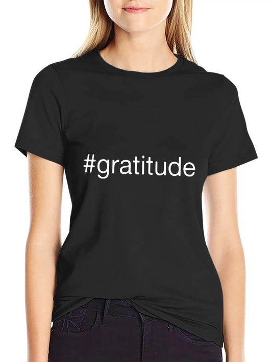 #gratitude Thankfulness Gratitude Gift Idea Classic Cotton Tee – Unisex Comfort For Any Season