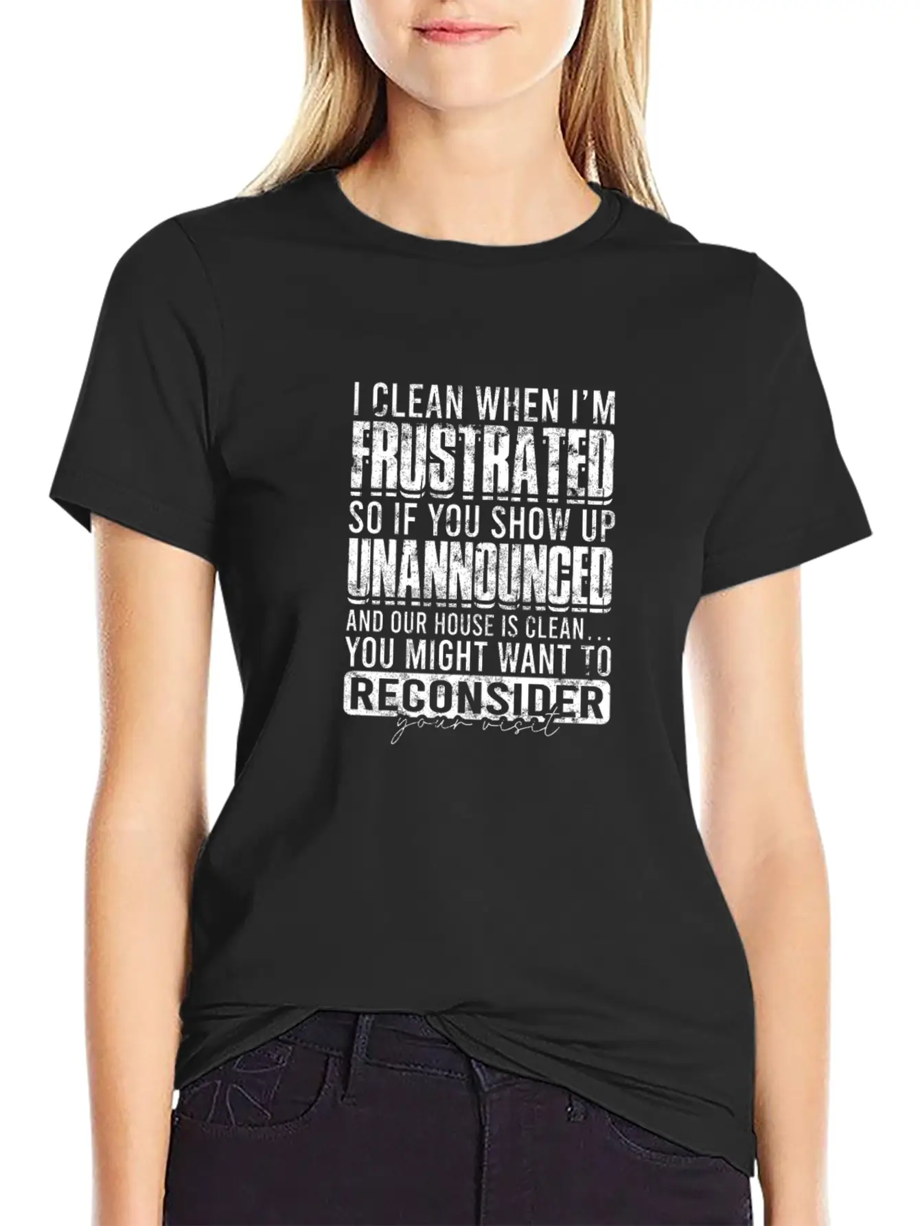 I Clean When I'm Frustrated So If You Show Up Classic Cotton Tee – Unisex Comfort For Any Season
