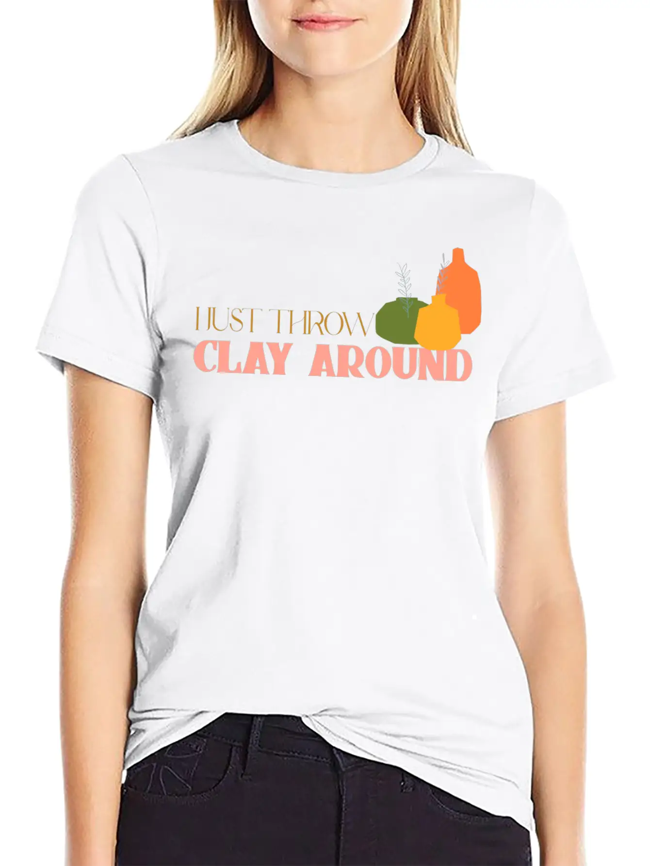 I Just Throw Clay Around Essential Unisex Summer Tee – Soft Cotton Casual Fit