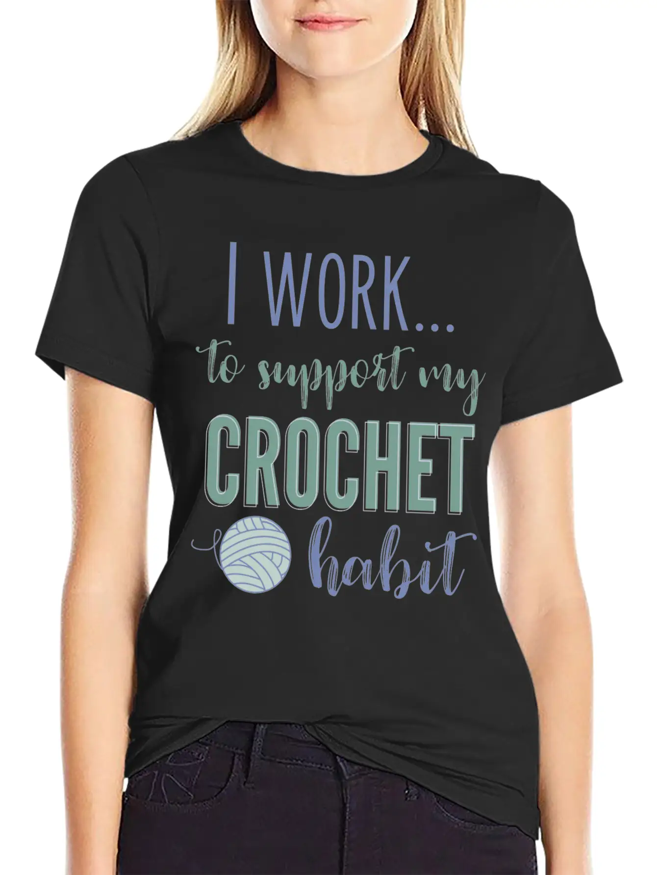 I Work To Support My Crochet Habit Classic Cotton Tee – Unisex Comfort For Any Season