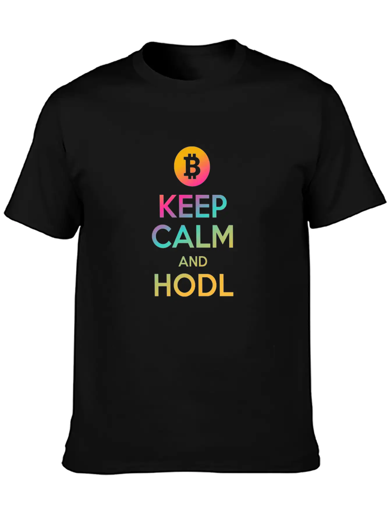 Keep Calm And HODL - Bitcoin, Cryptos, Hodlers Classic Cotton Tee – Unisex Comfort For Any Season