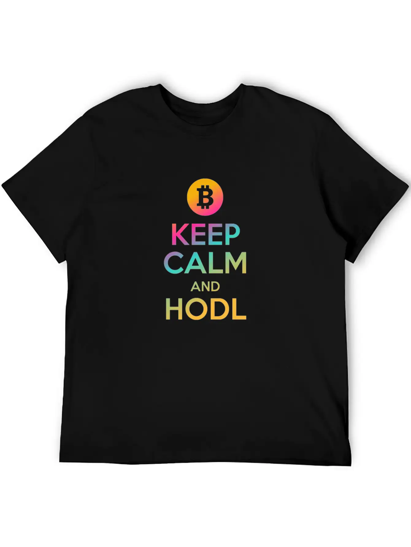 Keep Calm And HODL - Bitcoin, Cryptos, Hodlers Classic Cotton Tee – Unisex Comfort For Any Season