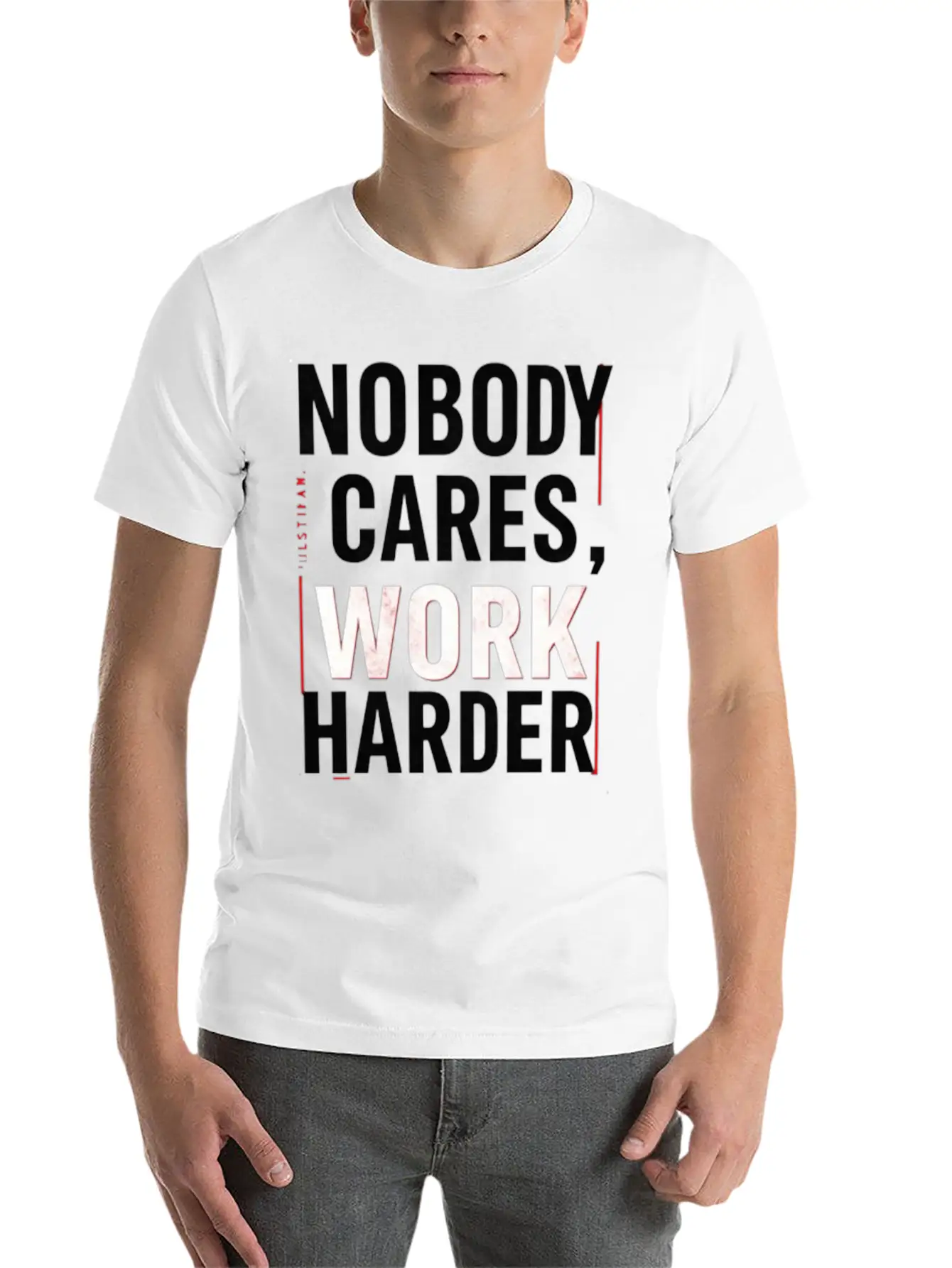 Nobody Cares, Work Harder Classic Cotton Tee – Unisex Comfort For Any Season