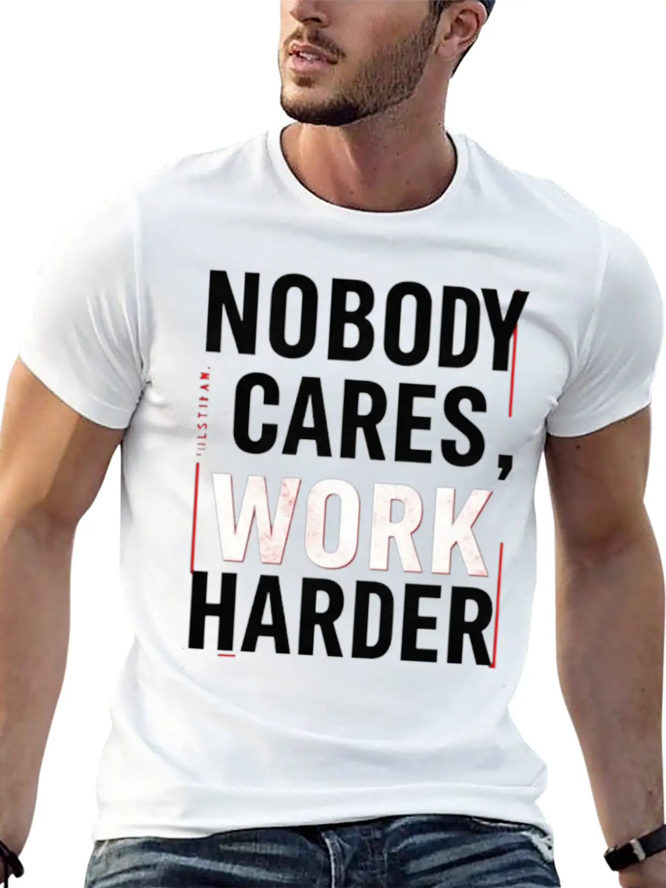 Nobody Cares, Work Harder Classic Cotton Tee – Unisex Comfort For Any Season