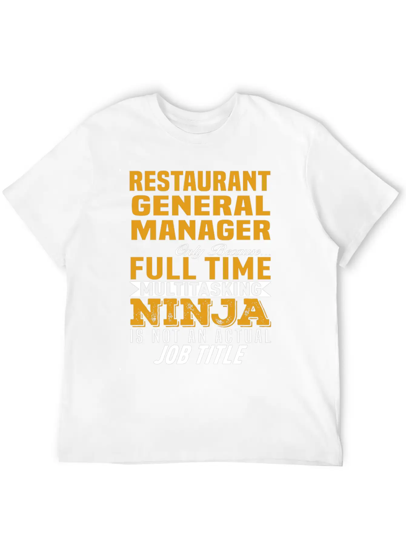 Restaurant General Manager Classic Cotton Tee – Unisex Comfort For Any Season