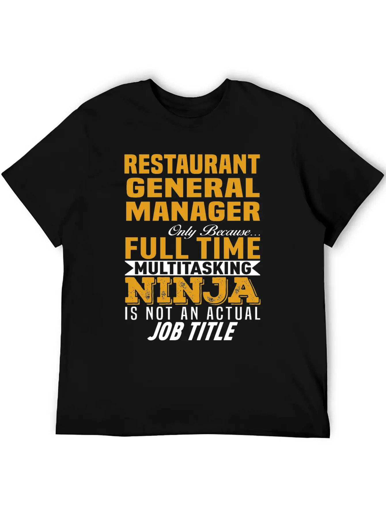 Restaurant General Manager Classic Cotton Tee – Unisex Comfort For Any Season