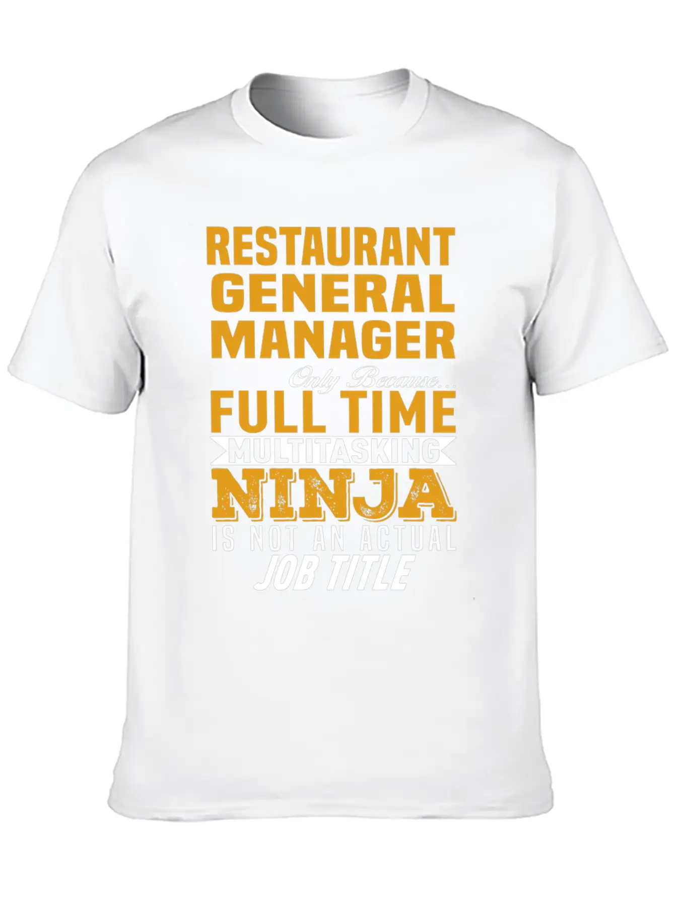 Restaurant General Manager Classic Cotton Tee – Unisex Comfort For Any Season