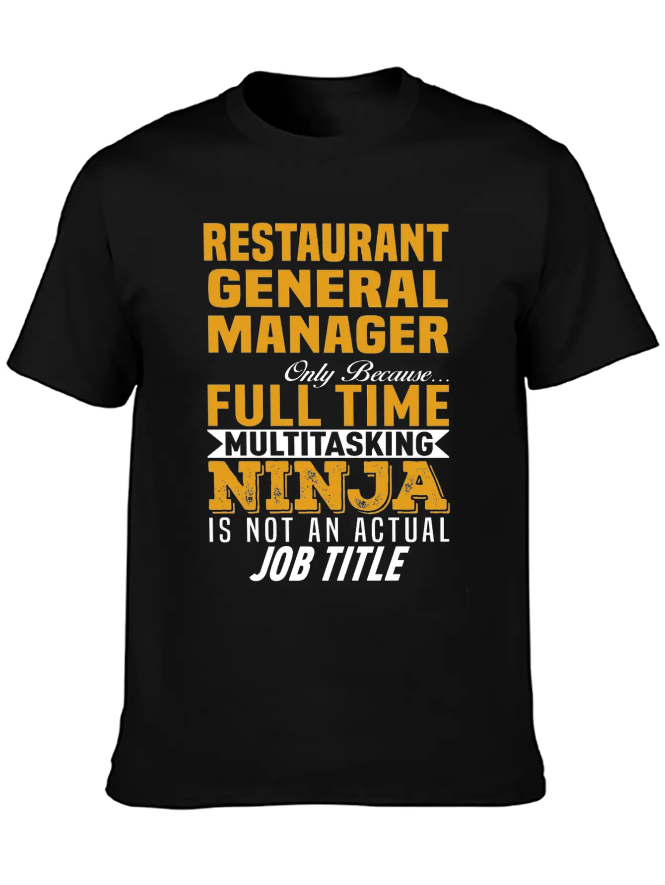 Restaurant General Manager Classic Cotton Tee – Unisex Comfort For Any Season