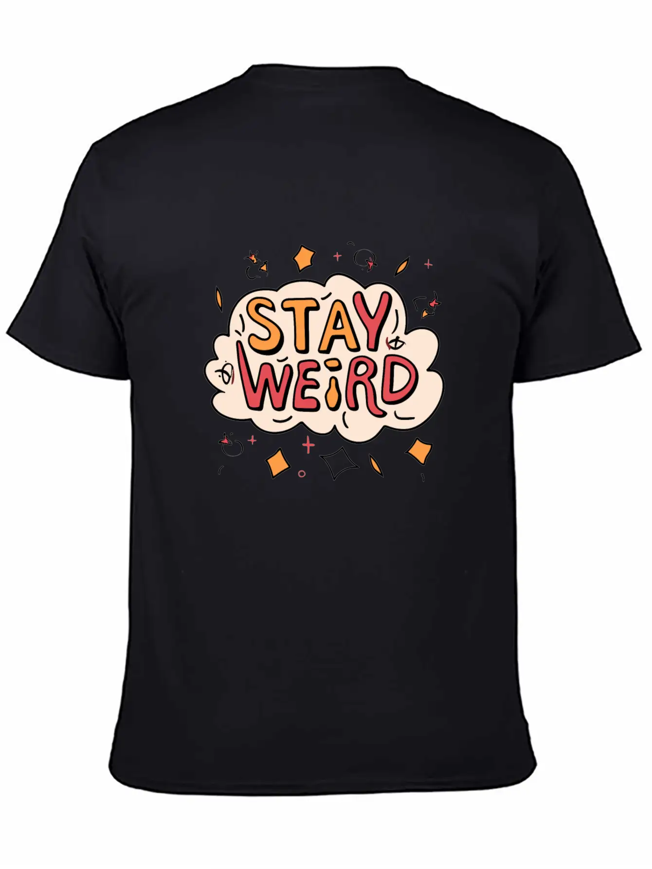 Stay Weird Classic Cotton Tee – Unisex Comfort For Any Season