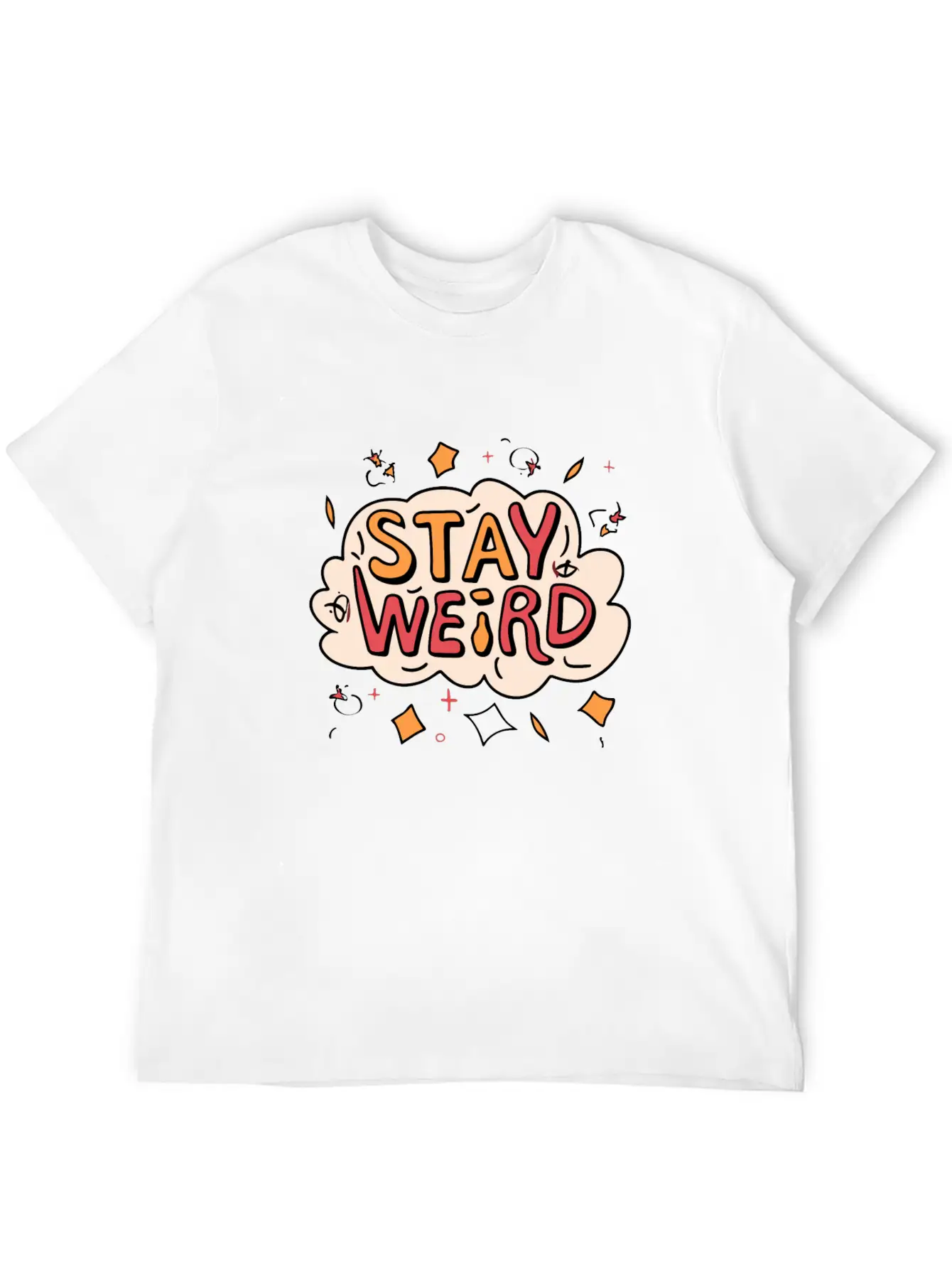 Stay Weird Classic Cotton Tee – Unisex Comfort For Any Season
