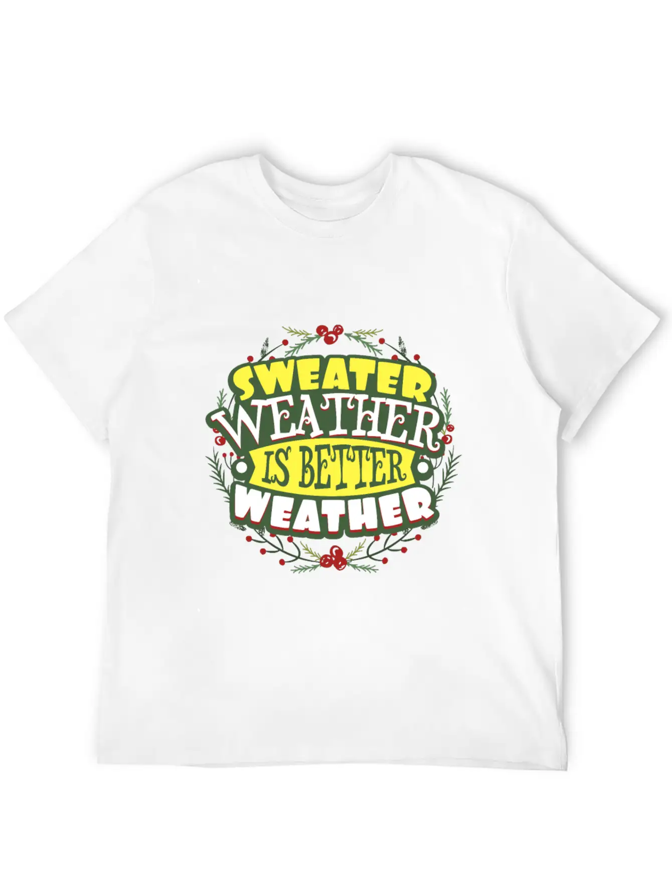 Sweater Weather Autumn Winter Casual Graphic T-Shirt – Simple And Comfortable Daily Wear