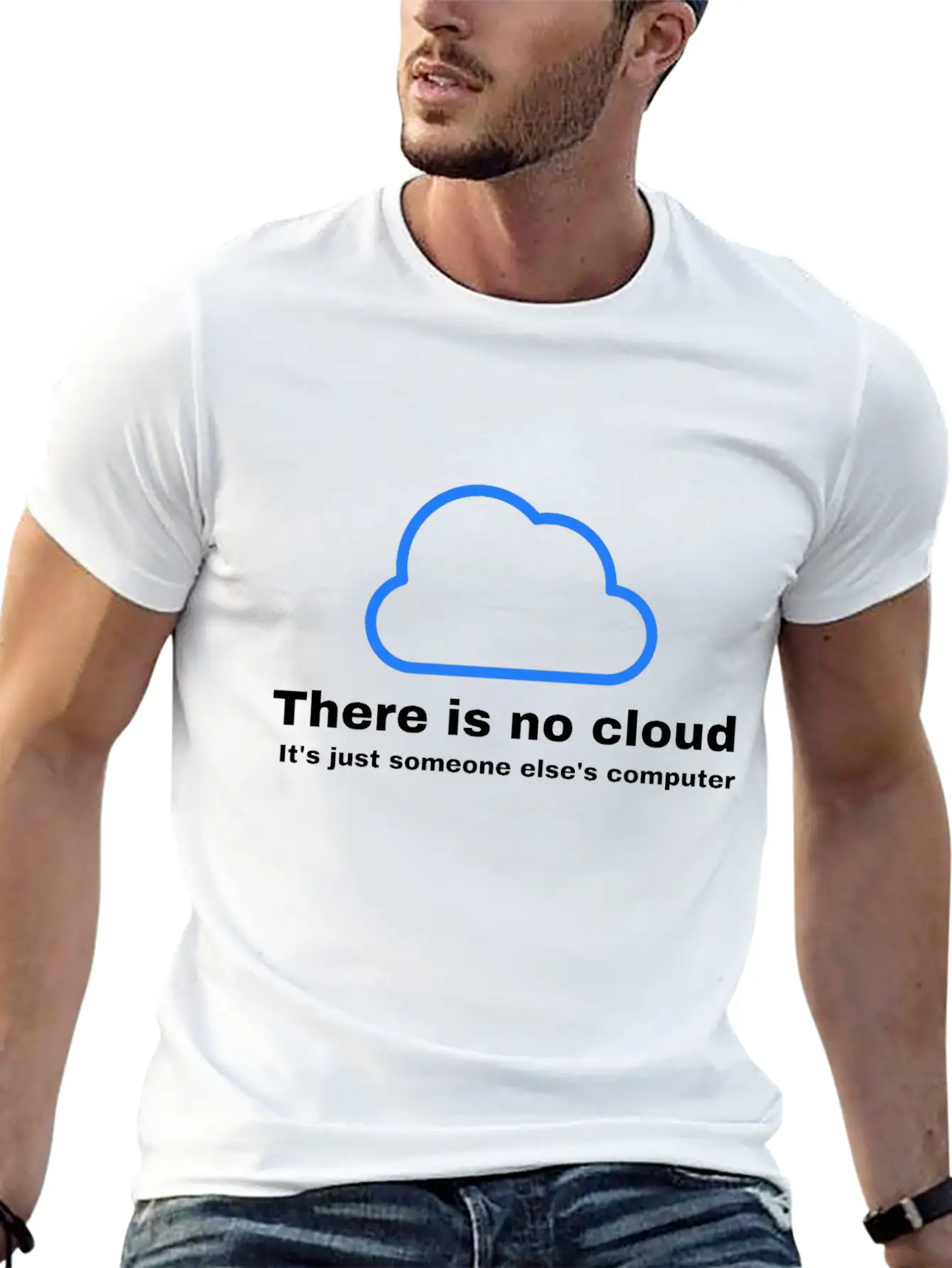 There Is No CLOUD Its Just Someone Else S Computer Simple Everyday Graphic Tee – Lightweight Summer Wear