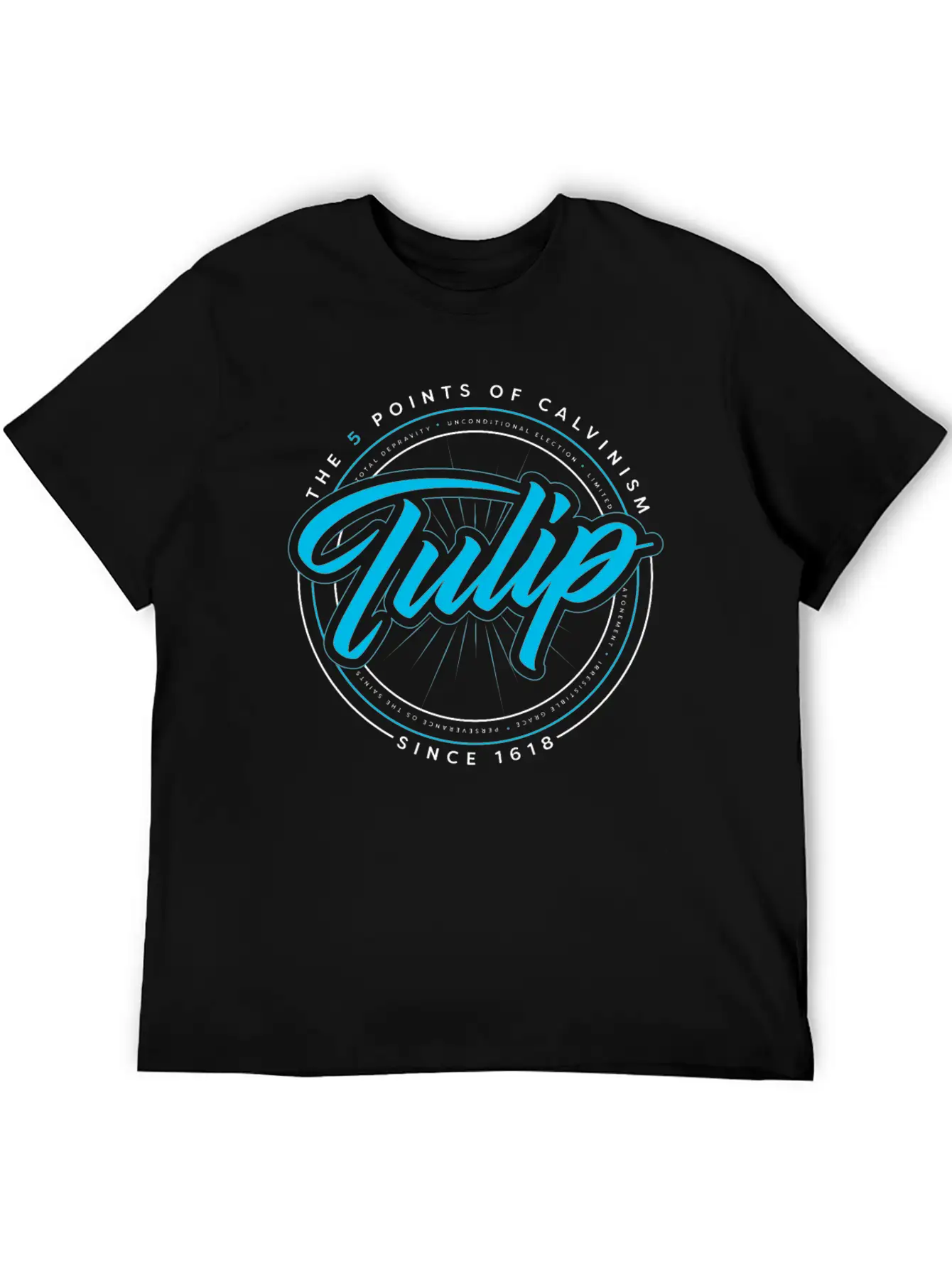 TULIP A Calvinist Christian Tshirt Casual Graphic T-Shirt – Simple And Comfortable Daily Wear