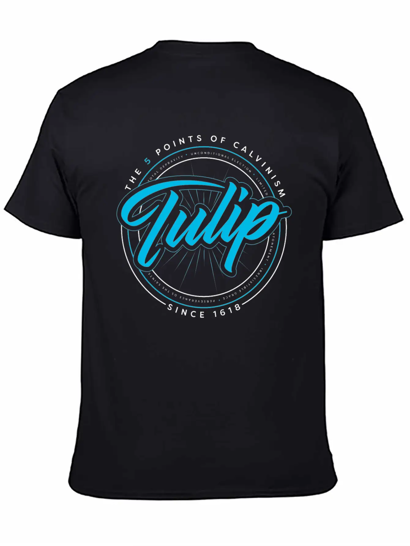 TULIP A Calvinist Christian Tshirt Casual Graphic T-Shirt – Simple And Comfortable Daily Wear